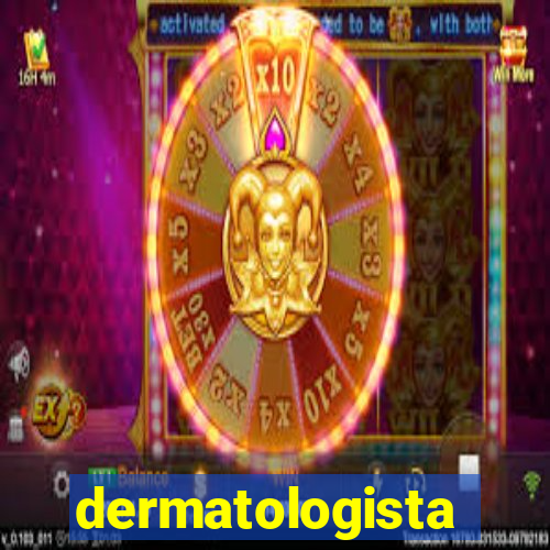 dermatologista quanto ganha